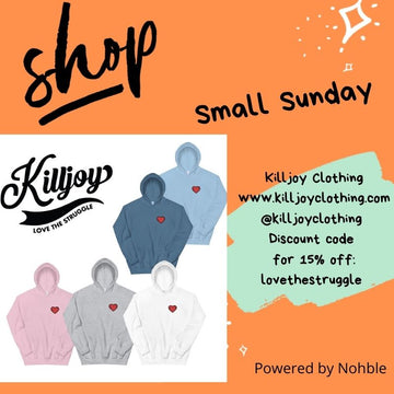 Shop Small Sunday - Killjoy Clothing