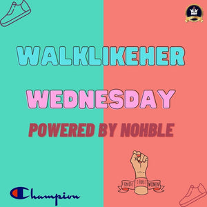 Walk Like Her Wednesday 3/9