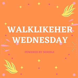 WalkLikeHer Wednesday