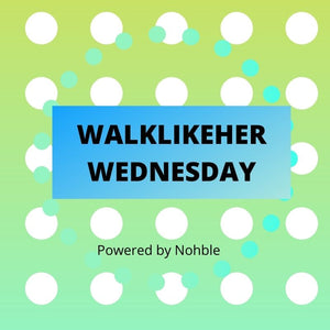 WalkLikeHer Wednesday