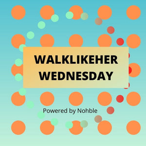 WalkLikeHer Wednesday