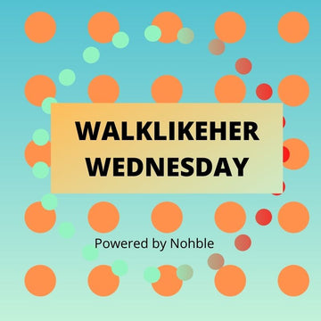 WalkLikeHer Wednesday