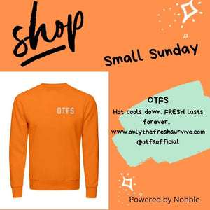 Shop Small Sunday - OTFS
