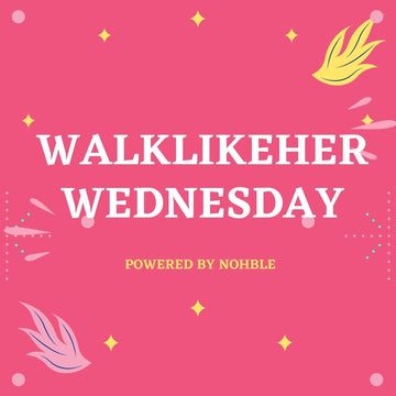 WalkLikeHer Wednesday