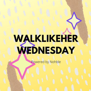 WalkLikeHer Wednesday