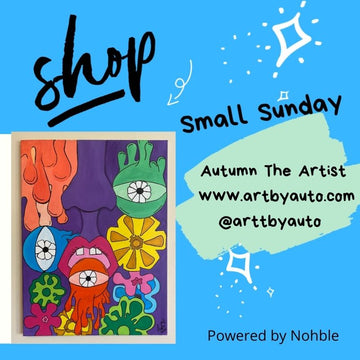 Shop Small Sunday - Autumn The Artist