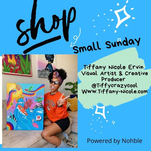 Shop Small Sunday - Tiffany Nicole Ervin