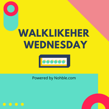 WalkLikeHer Wednesday