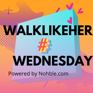 Walklikeher Wednesday