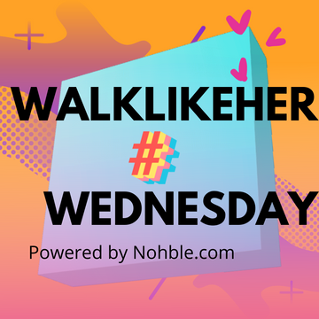 Walklikeher Wednesday